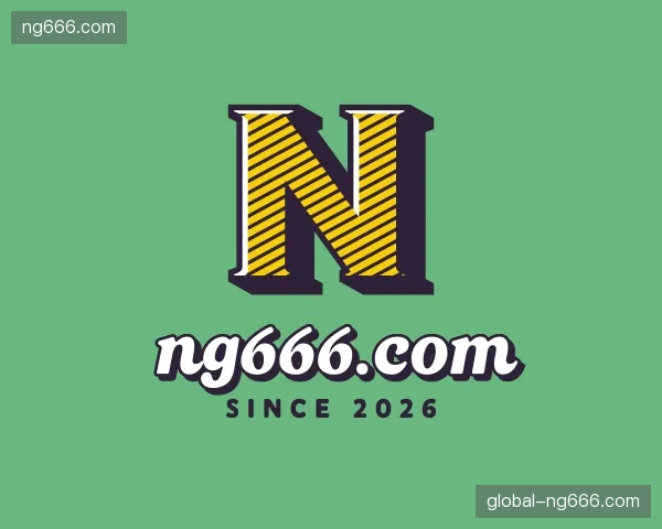 了解ng666.com官方入口